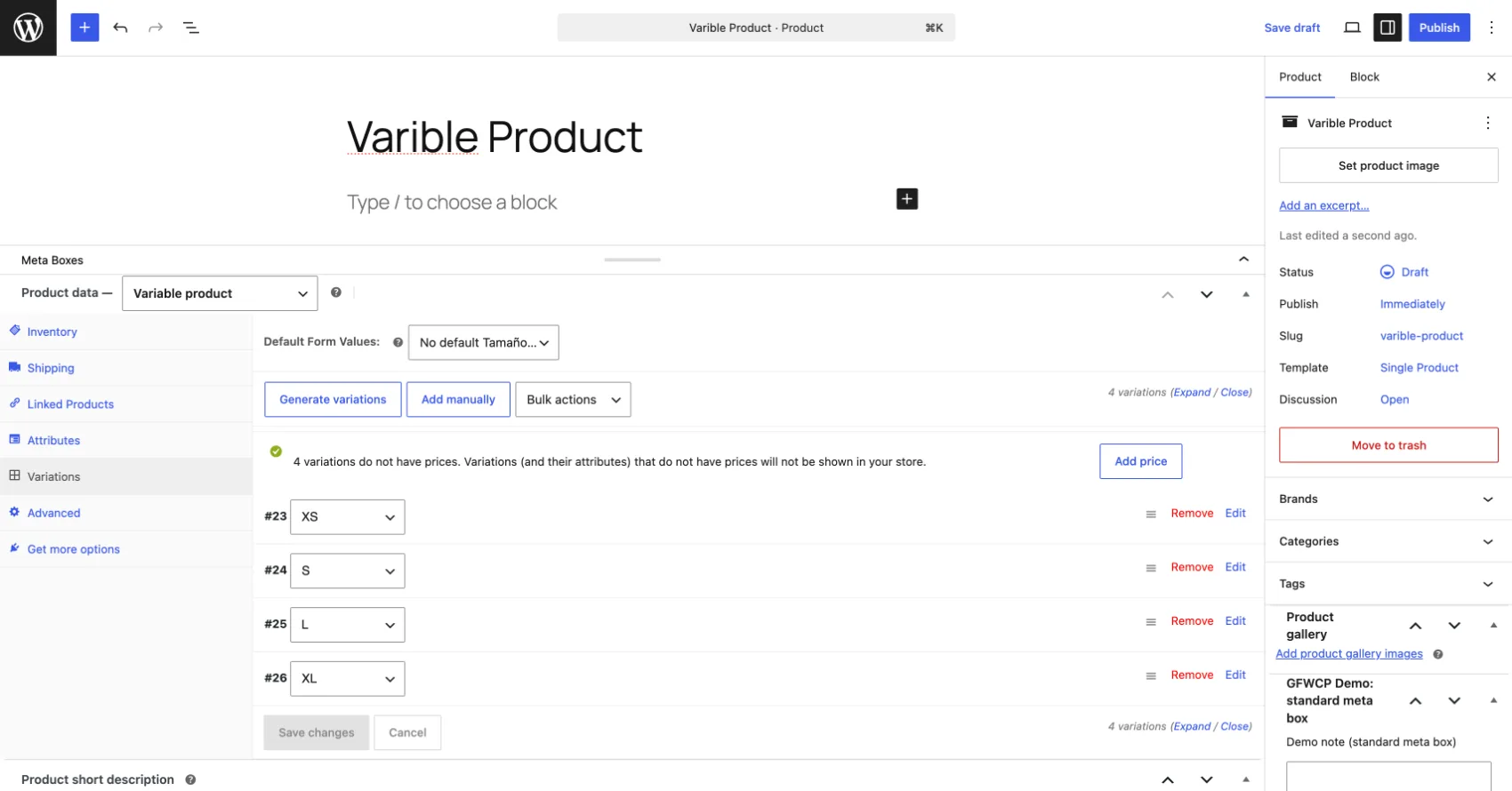 The WordPress block editor editing a WooCommerce variable product. The Variations panel lists sizes XS, S, L and XL, with a notice that four variations have no prices.